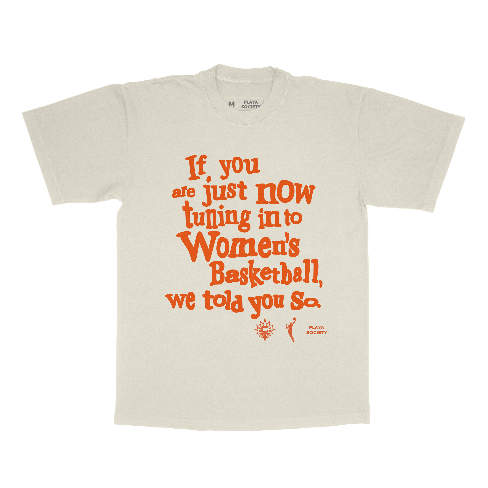 Playa Society CT Sun "We Told You So" T-Shirt