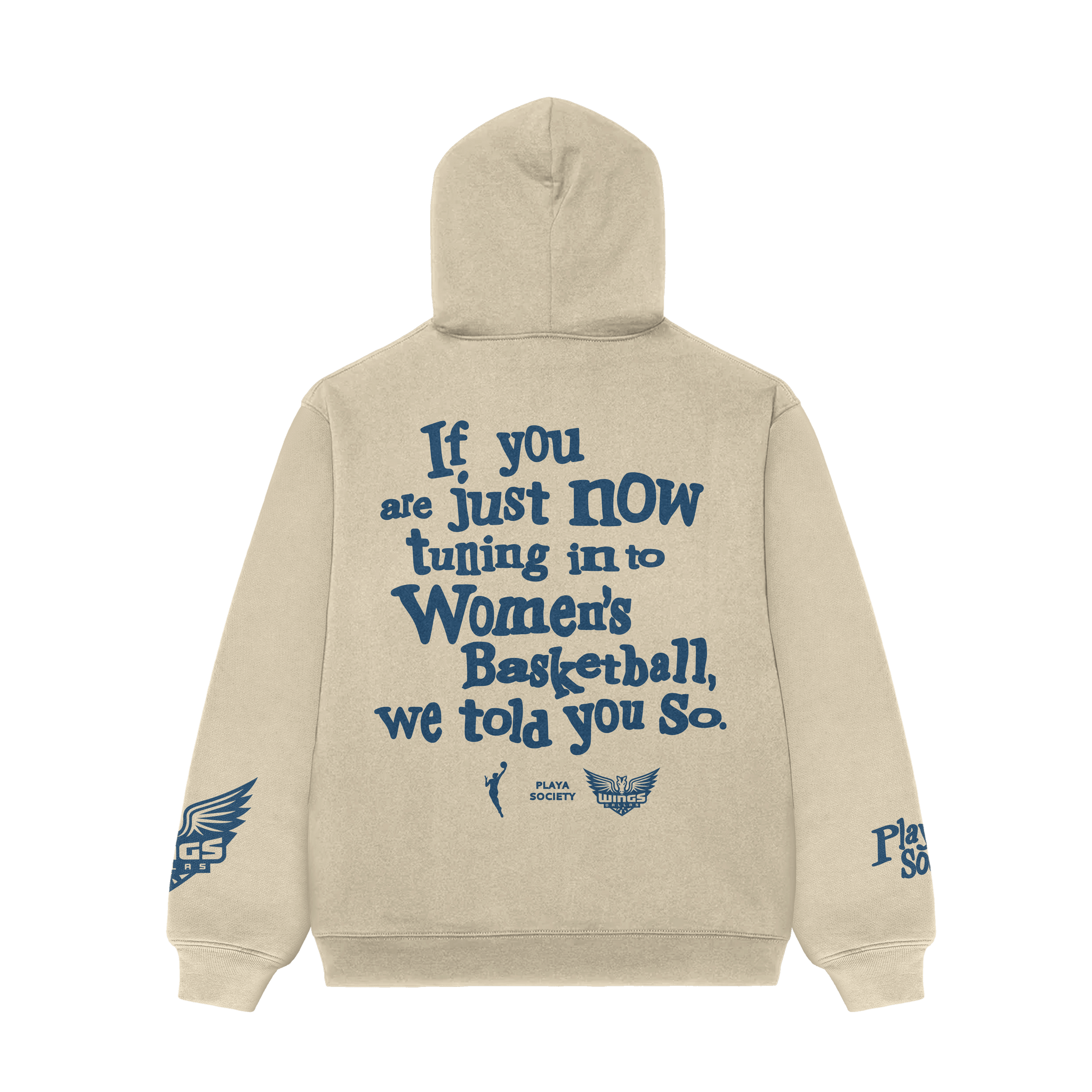 Playa Society Dallas Wings "We Told You So" Hoodie
