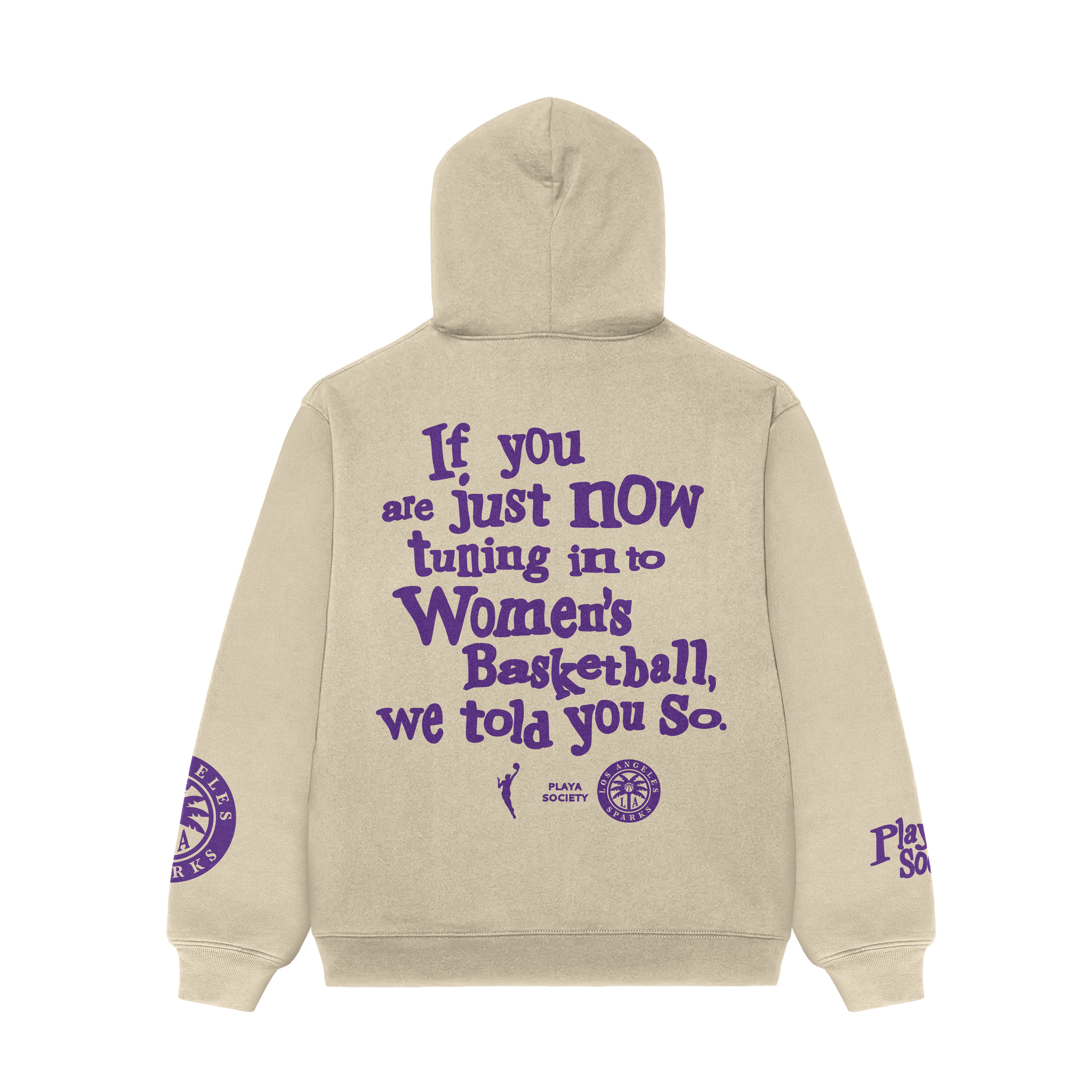Playa Society LA Sparks "We Told You So" Hoodie