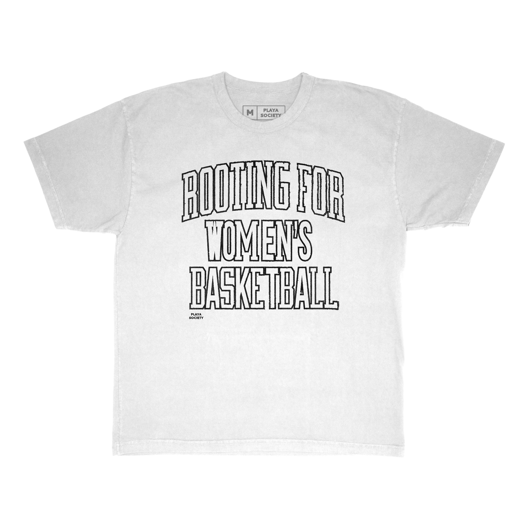 Rooting For WBB T-Shirt - Playa Society